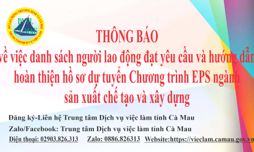 Thông báo về việc danh sách NLĐ đạt yêu cầu và hướng dẫn hoàn thiện hồ sơ dự tuyển Chương trình EPS ngành SXCT và Xây dựng