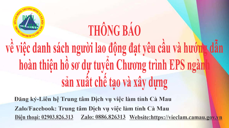 Thông báo về việc danh sách NLĐ đạt yêu cầu và hướng dẫn hoàn thiện hồ sơ dự tuyển Chương trình EPS ngành SXCT và Xây dựng