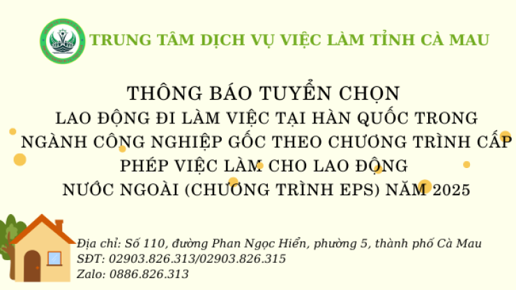 Thông báo tuyển chọn lao động đi làm việc tại Hàn Quốc trong ngành công nghiệp gốc tại Hàn Quốc (Chương trình EPS) năm 2025