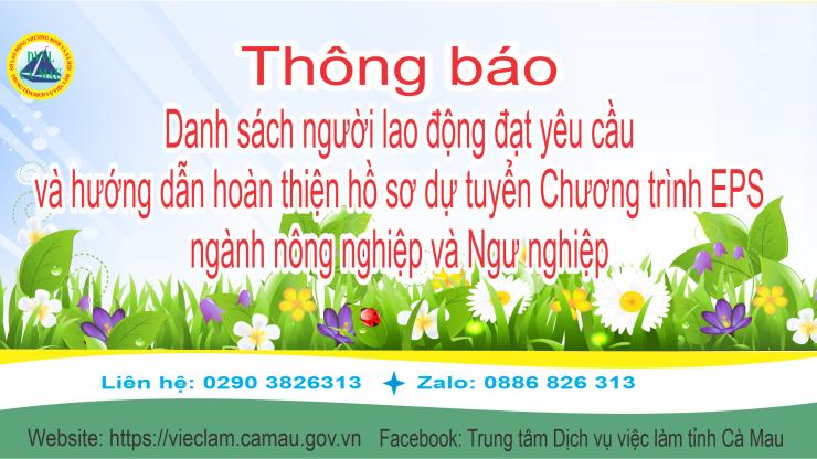 Thông báo về việc danh sách người lao động đạt yêu cầu và hướng dẫn hoàn thiện hồ sơ dự tuyển Chương trình EPS ngành nông nghiệp và Ngư nghiệp