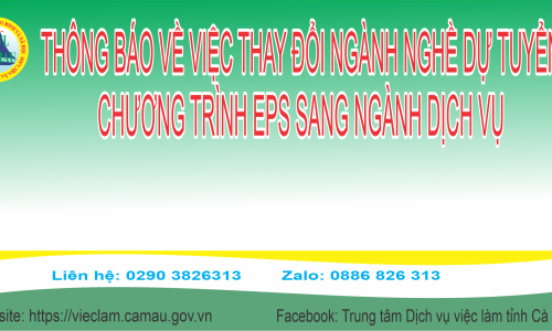 Thông báo về việc đăng ký thay đổi ngành nghề dự tuyển Chương trình EPS sang ngành dịch vụ