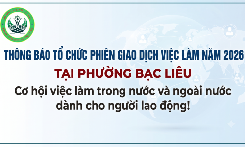 Thông báo tổ chức Phiên giao dịch việc làm tại phường Bạc Liêu (ngày 17/7/2026)