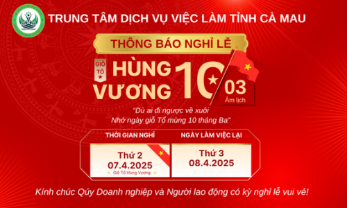Thông báo lịch nghỉ lễ Giỗ tổ Hùng Vương năm 2025