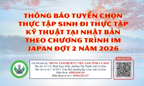 Thông Báo Tuyển Chọn Thực Tập Sinh Đi Thực Tập Kỹ Thuật Tại Nhật Bản Theo Chương Trình IM Japan Đợt 2 Năm 2026
