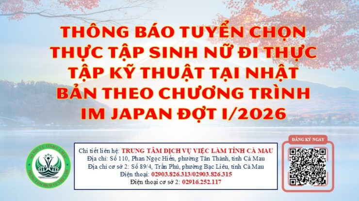 Thông Báo Tuyển Chọn Thực Tập Sinh Nữ Đi Thực Tập Kỹ Thuật Tại Nhật Bản Theo Chương Trình Im Japan Đợt I/2026