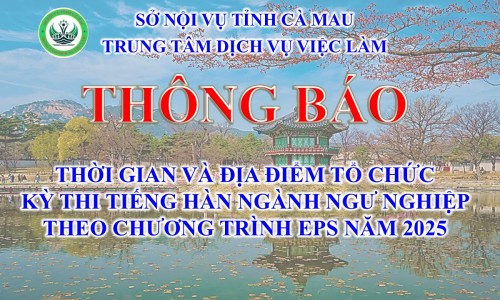 Thông báo thời gian và địa điểm tổ chức kỳ thi tiếng Hàn ngành ngư nghiệp theo Chương trình EPS năm 2025