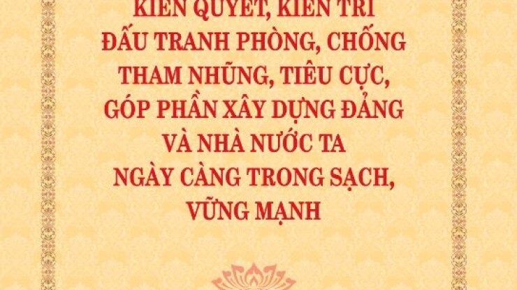 Triển khai đợt sinh hoạt chính trị, tư tưởng về nội dung tác phẩm đấu tranh phòng, chống tham nhũng của Tổng Bí thư Nguyễn Phú Trọng