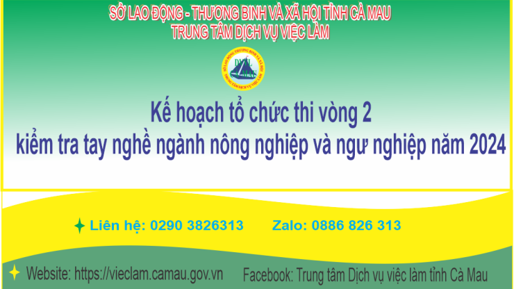 Kế hoạch tổ chức thi vòng 2 - kiểm tra tay nghề ngành nông nghiệp và ngư nghiệp năm 2024