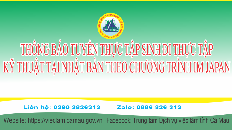 Tuyển chọn thực tập sinh đi thực tập kỹ thuật tại Nhật Bản theo chương trình IM Japan