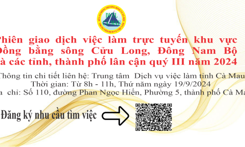 Thông  báo tham gia phiên Giao dịch việc làm trực tuyến khu vực Đồng bằng song Cửu Long, Đông Nam bộ và tỉnh, thành phố lân cận quý III năm 2024