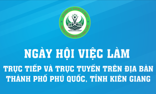 Ngày Hội việc làm tại Thành phố Phú Quốc, tỉnh Kiên Giang