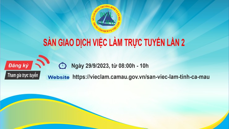 Thông báo về thời gian và địa điểm tổ chức giao dịch việc làm trực tuyến lần 2, năm 2023